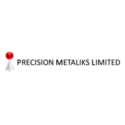 Precision Metaliks Ltd